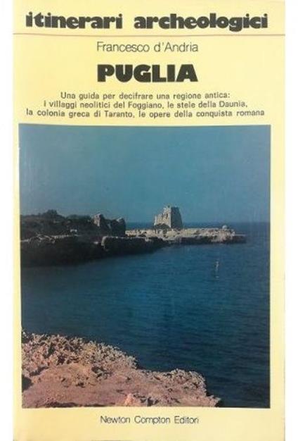 itinerari archeologici Puglia - Francesco D'Andria - copertina
