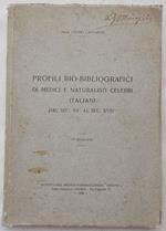 Profili bio-bibliografici di medici e naturalisti celebri italiani dal sec. XV° al sec. XVIII°