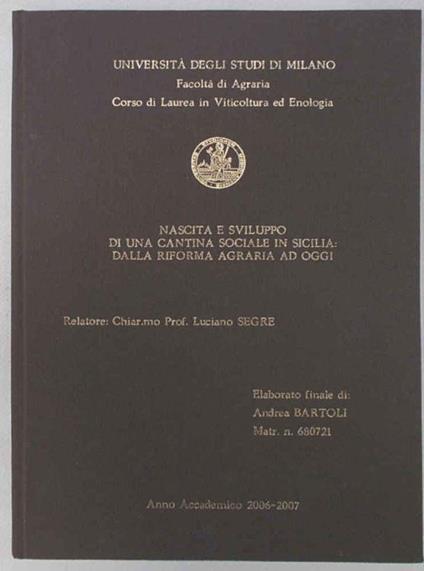 Nascita e sviluppo di una cantina sociale in Sicilia: dalla riforma agraria ad oggi - Andrea Bertoli - copertina