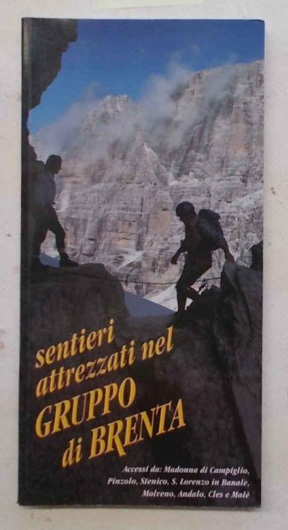 Sentieri attrezzati nel Gruppo di Brenta - Valentino Banal - copertina