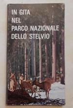 In gita nel Parco Nazionale dello Stelvio