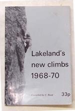 Lakeland's new climbs 1968-70
