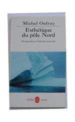 Esthétique du pole Nord