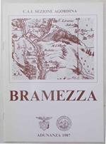 Bramezza. (Adunanza 1987 della Sezione Agordina del C.A.I.)