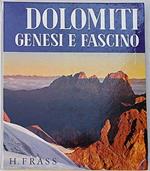 Dolomiti. Genesi e fascino