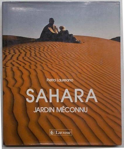 Sahara jardin méconnu - Pietro Laureano - copertina