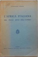 L' Africa italiana nel primo anno dell'Impero