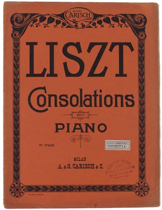 Consolations Sechs Sticke Fur Klavier Zu 2 Handen. Neuausgabe von Max Pauer - Franz Liszt - copertina