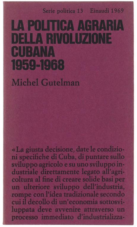 La politica agraria della rivoluzione cubana (1959-1968) - Michel Gutelman - copertina