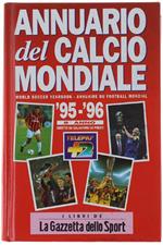 Annuario Del Calcio Mondiale 1995/1996. 8° anno