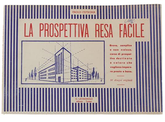 La Prospettiva Resa Facile. 51 disegni originali - Paolo Cutrona - copertina