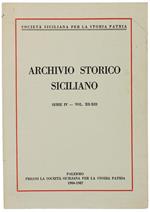 Archivio Storico Siciliano. Serie IV - Vol. XII-XIII. 1986-1987 (contenuto: vedi foto indice)