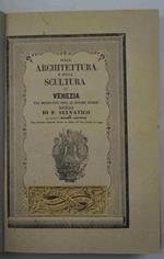 Sulla architettura e sulla scultura a Venezia dal Medio Evo sino ai nostri giorni. Studi per servire di Guida estetica