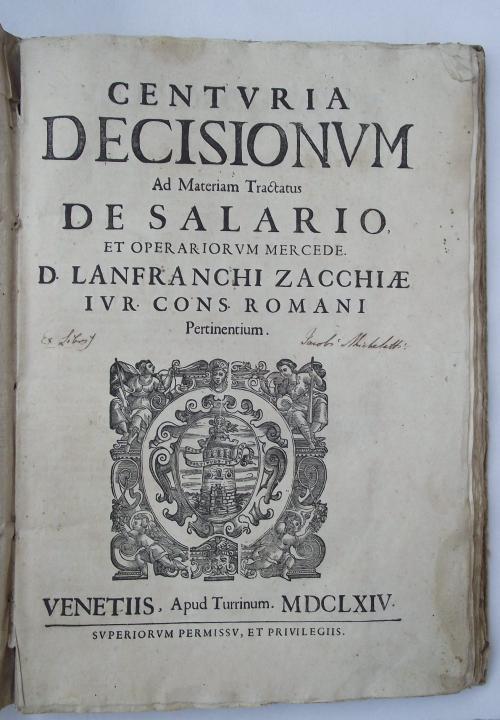 Centuria decisionum ad Materiam Tractatus de Salario et operarium mercede - Lanfranco Zacchia - copertina