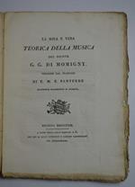 La sola e vera teorica della musica. versione dal francese di E.M.E. Santerre accademico filarmonico di Bologna.