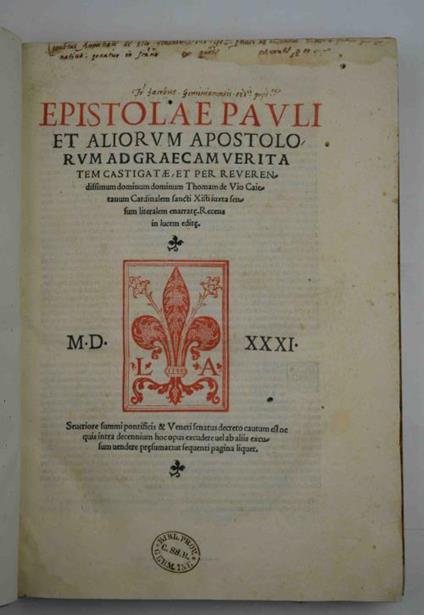 Epistolae Pauli et aliorum apostolorum ad graecam veritatem castigatae - Tommaso De Vio - copertina