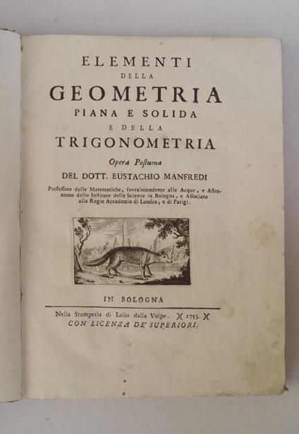 Elementi della geometria piana e solida e della trigonometria. Opera postuma - Eustachio Manfredi - copertina