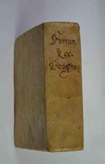 Lexicon geographicum, in quo Universi Orbis Oppida, Urbes, Regiones, Provinciae, et Regna: Emporia, Acadeniae, Metropoles: Fontes, Flumina, et Maria antiquis, recentibusque Nominibus appellata, suisq distantiis descripta recensentur