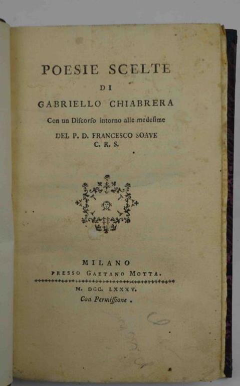 Poesie scelte con un discorso intorno alle medesime del P.D. Francesco Soave - Gabriello Chiabrera - copertina