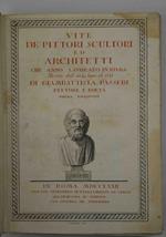 Vite dè Pittori, Scultori, ed Architetti che anno lavorato in Roma Morti dal 1641. fino al 1673 Prima edizione.