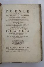 Poesie di Francesco Lorenzini Già Custode General d'Arcadia tra gli Arcadi Filacida Luciniano raccolte da… Gioseffo Pasquale Cirillo…