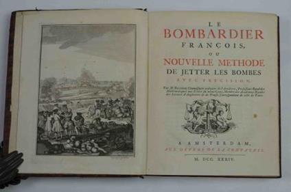 Le bombardier francois ou nouvelle méthode de jetter les bombes avec précision - Bernard Forest de Belidor - copertina