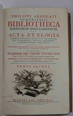 Bibliotheca scriptorum mediolanensium seu acta, et elogia virorum omnigena eruditione illustrium, qui in metropoli insubriae, oppidisque circumjacentibus orti sunt