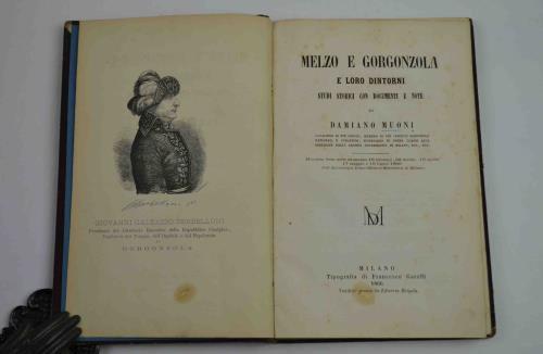 Melzo e Gorgonzola e loro dintorni. Studi storici con documenti e note - Damiano Muoni - copertina