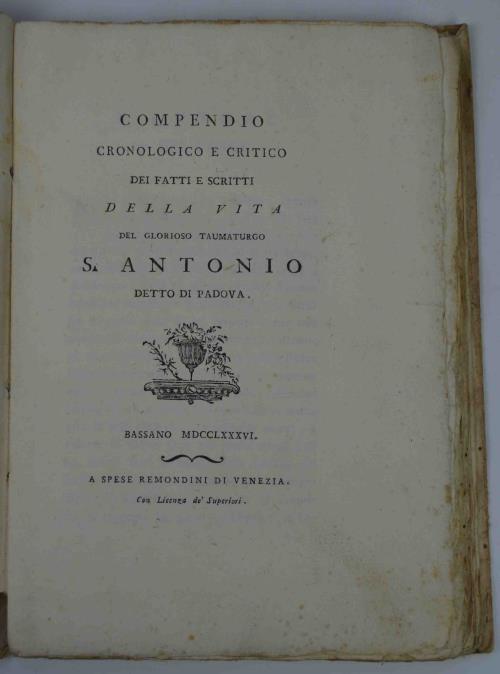 Compendio cronologico e critico dei fatti e scritti della vita del glorioso taumaturgo s. Antonio detto di Padova - copertina