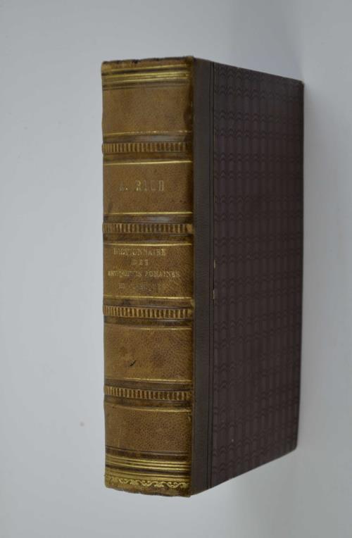 Dictionnaire des antiquités romaines et grecques. Traduit de l'anglais sous la direction de M. Chéruel - Anthony Rich - copertina