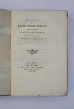 Della vita di Lucio Annéo Seneca. Libri quattro