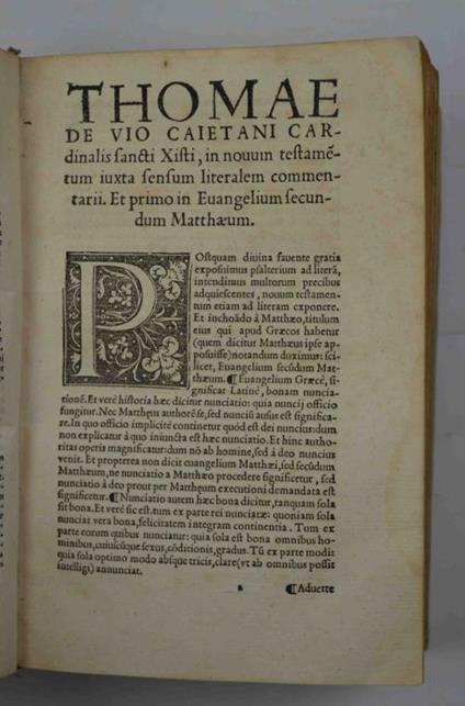 In quatuor Evangelia ad Graecorum codicum veritatem castigata, ad sensum quem vocant literalem commentarii cum indicibus amplissimis. Accuratius quam antehac excusi - Tommaso De Vio - copertina