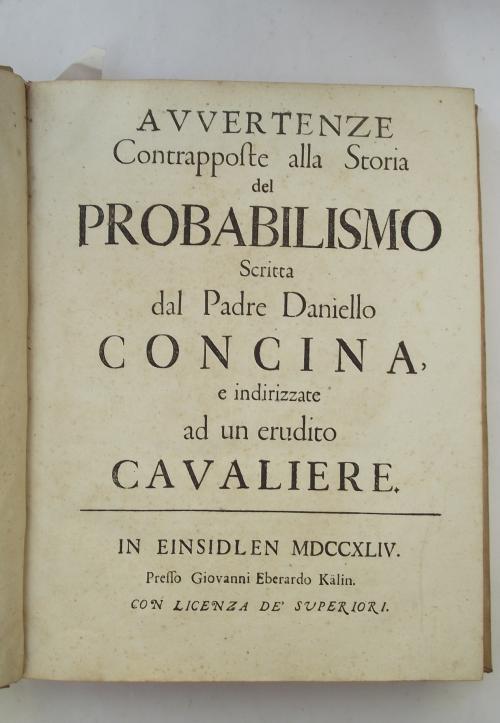 Avvertenze contrapposte alla storia del probabilismo scritta dal Padre Daniello Concina, e indirizzate ad un erudito cavaliere - Giovanni Antonio Lecchi - copertina