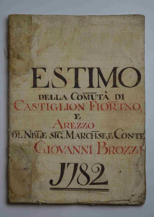 Estimo della Comu.t di Castiglion Fior.tno e Arezzo dl Nble sig