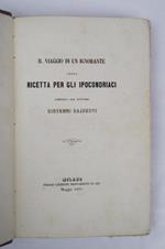 Il viaggio di un ignorante ossia ricetta per gli ipocondriaci…