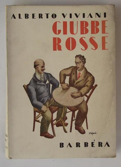 Giubbe rosse (1913-1914-1915) - Alberto Viviani - copertina