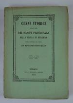 Cenni storici sulle vite dei santi principali della Chiesa di Bergamo