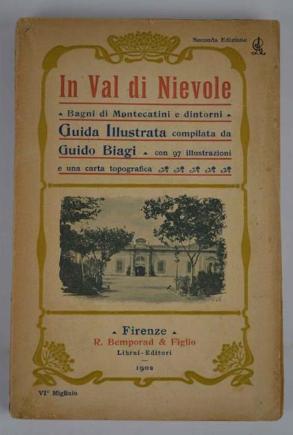 In Val di Nievole. Bagni di Montecatini e dintorni. Guida illustrata - Guido Biagi - copertina