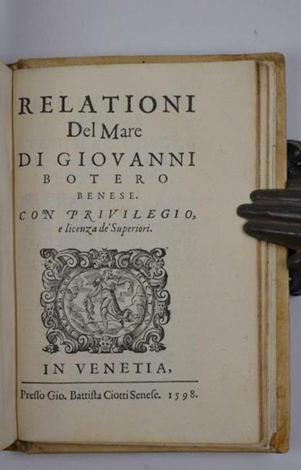 Della ragione di Stato, libri dieci. Con tre libri delle cause della grandezza delle città. Di nuovo in questa impressione, mutati alcuni luoghi dall'istesso autore, et accresciuti di diversi discorsi - Giovanni Botero - copertina