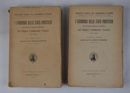 I Carbonari dello Stato Pontificio ricercati dalle inquisizioni austriache nel regno Lombardo Veneto (1817 - 1825) - Augusto Pierantoni - copertina