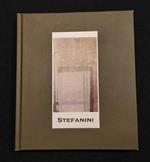 Stefanini - Il Segno delle Cose. Opere 1991-1994 - Vianello Libri - 1994