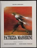 Patrizia Masserini - M. Corradini - Arsmedia - 2000