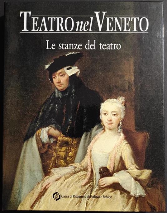 Teatro nel Veneto - Le Stanze del Teatro - C. Alberti - 2002 con CD - Carmelo Alberti - copertina