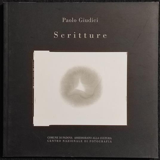 Paolo Giudici - Scritture - E. Gusella - 2003 - Enrico Gusella - copertina