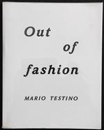 OUT OF FASHION - Mario Testino - Phillips de Pury & Company - 2006