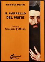 Il Cappello del Prete - E. De Marchi - Ed. Gammarò - 2006