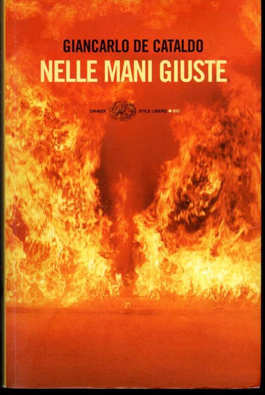 Nelle mani giuste - Giancarlo De Cataldo - copertina