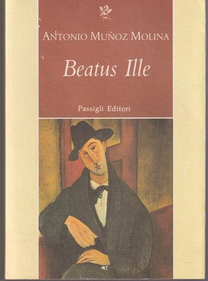 Beatus Ille - Antonio Muñoz Molina - copertina