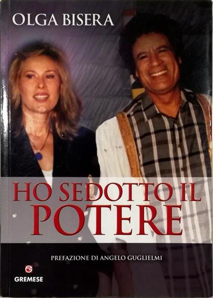 Ho sedotto il potere - Olga Bisera - copertina