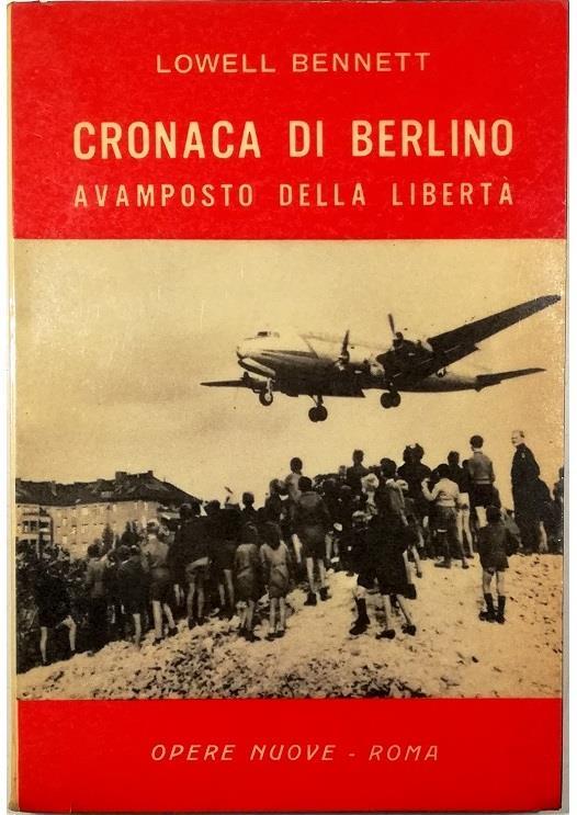 Cronaca di Berlino Avamposto della libertà - copertina